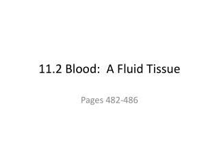 11.2 Blood: A Fluid Tissue