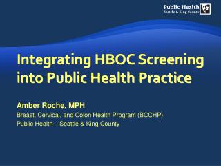 Integrating HBOC Screening into Public Health Practice