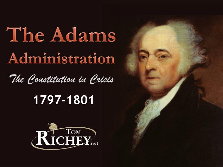 the adams administration