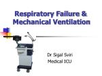 Respiratory Failure &amp; Mechanical Ventilation - slide 1