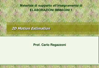 2d motion estimation
