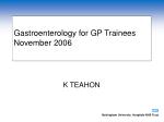 Gastroenterology for GP Trainees November 2006