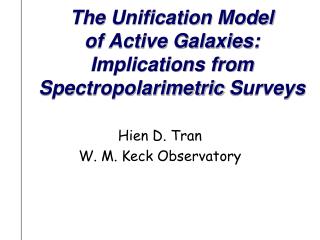The Unification Model of Active Galaxies: Implications from Spectropolarimetric Surveys