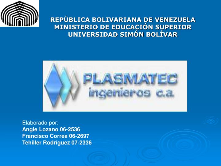 rep blica bolivariana de venezuela ministerio de educaci n superior universidad sim n bol var