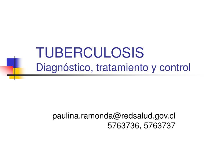 tuberculosis diagn stico tratamiento y control