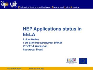 HEP Applications status in EELA