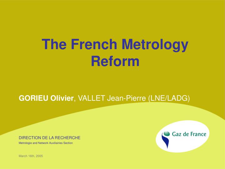 the french metrology reform