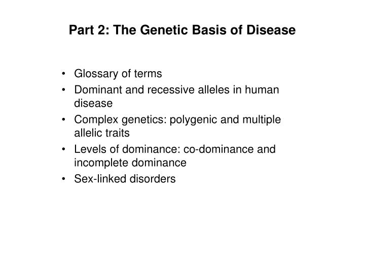 part 2 the genetic basis of disease