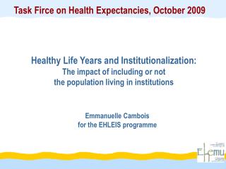 Emmanuelle Cambois for the EHLEIS programme
