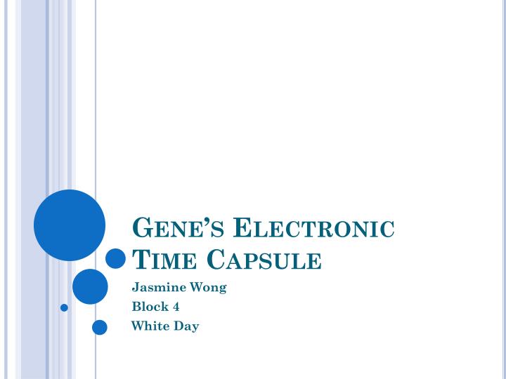 gene s electronic time capsule