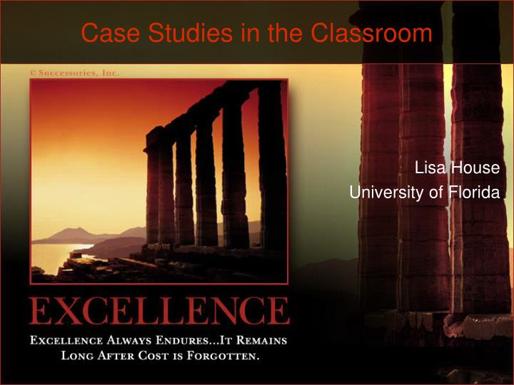 case studies in the classroom