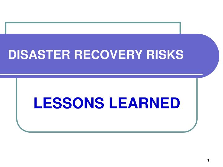 disaster recovery risks