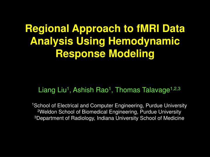 regional approach to fmri data analysis using hemodynamic response modeling