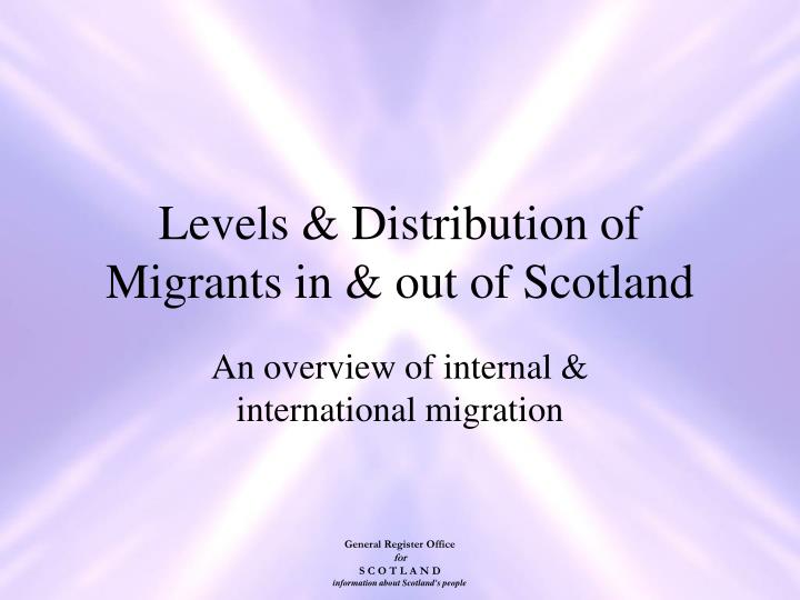 levels distribution of migrants in out of scotland