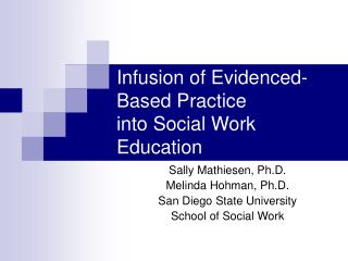 Infusion of Evidenced-Based Practice into Social Work Education