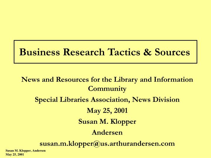 business research tactics sources