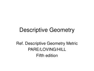 Descriptive Geometry