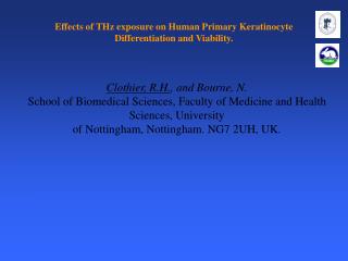 Effects of THz exposure on Human Primary Keratinocyte Differentiation and Viability.
