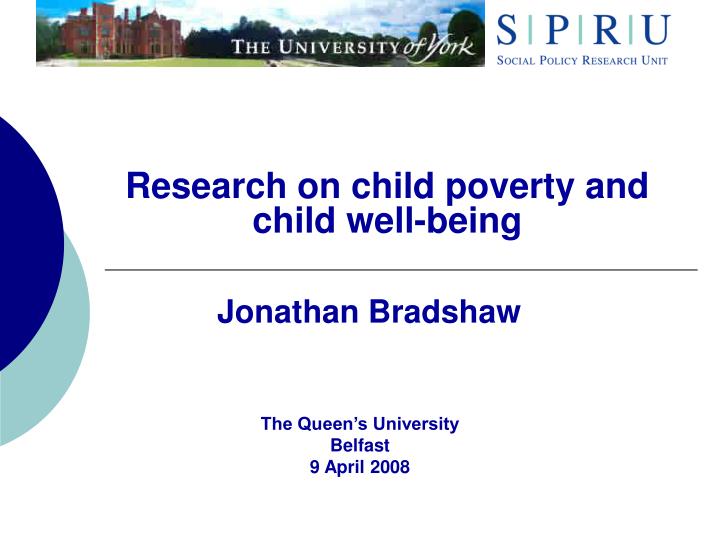 research on child poverty and child well being