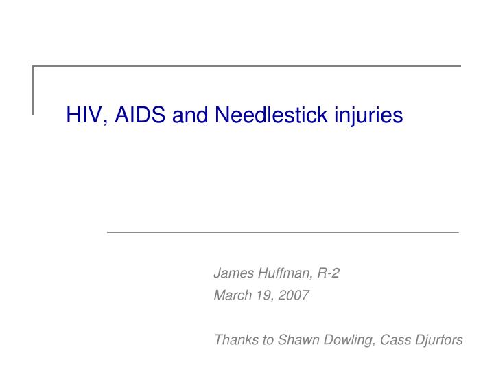 hiv aids and needlestick injuries