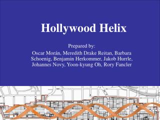 Hollywood Helix