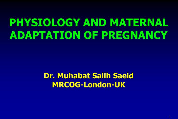physiology and maternal adaptation of pregnancy
