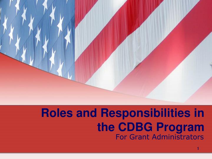 roles and responsibilities in the cdbg program