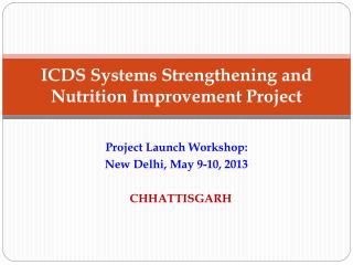 ICDS Systems Strengthening and Nutrition Improvement Project