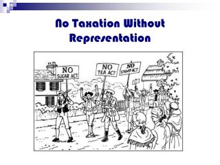 No Taxation Without Representation