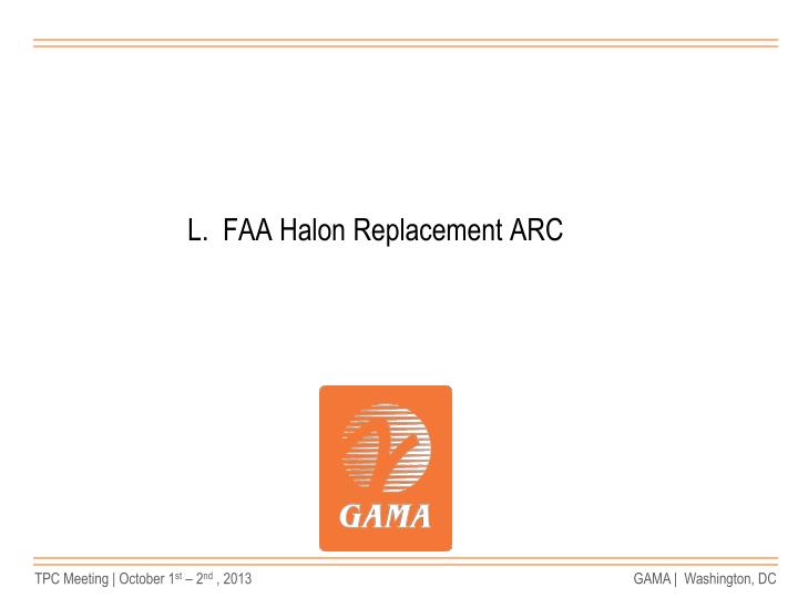 l faa halon replacement arc