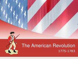 The American Revolution