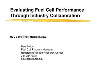 Evaluating Fuel Cell Performance Through Industry Collaboration