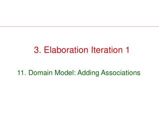3. Elaboration Iteration 1