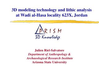 3D modeling technology and lithic analysis at Wadi al-Hasa locality 623X, Jordan