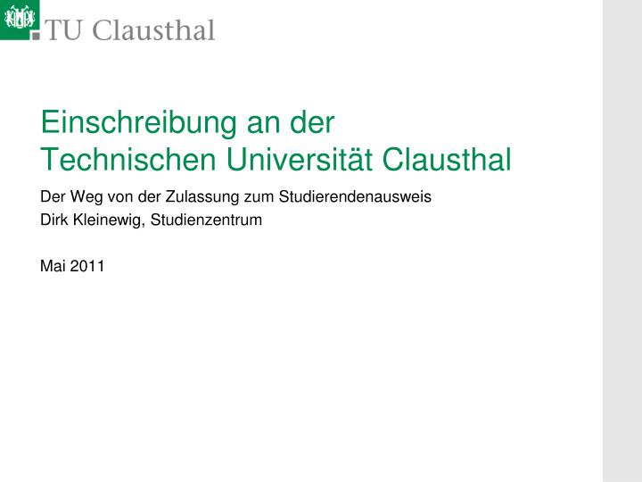 einschreibung an der technischen universit t clausthal