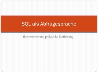 sql als abfragesprache