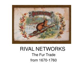 RIVAL NETWORKS