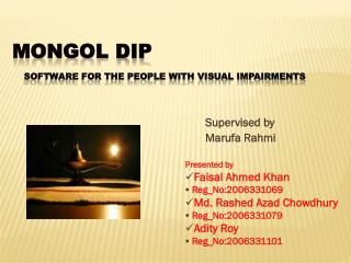 Mongol Dip Software For The People With Visual Impairments