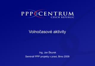 volno asov aktivity