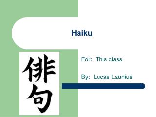 Haiku