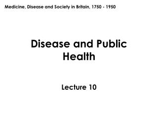Disease and Public Health