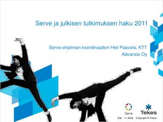 serve ja julkisen tutkimuksen haku 2011