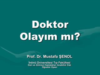 doktor olay m m