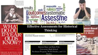 How Do I Know If They Really Get It? Effective Assessments for Historical Thinking