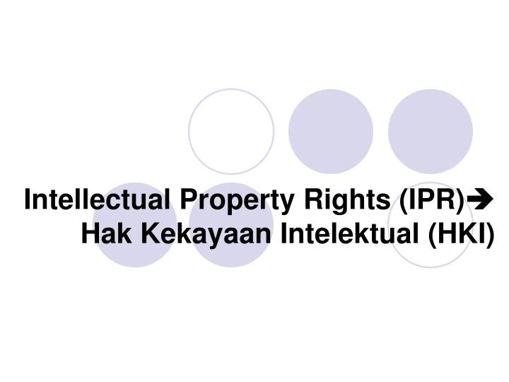intellectual property rights ipr hak kekayaan intelektual hki