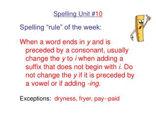 Spelling Unit # 10