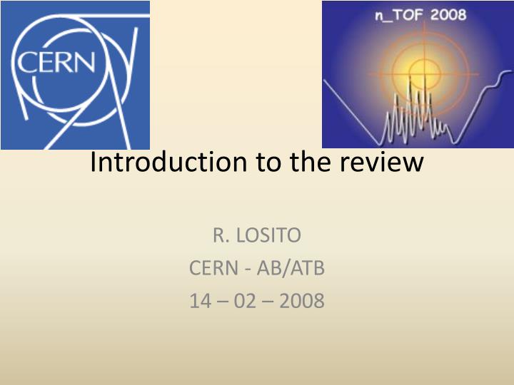 introduction to the review