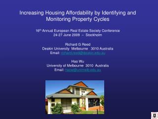 Increasing Housing Affordability by Identifying and Monitoring Property Cycles