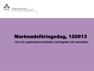 marknadsf ringsdag 120913