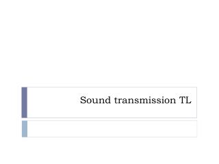 sound transmission tl
